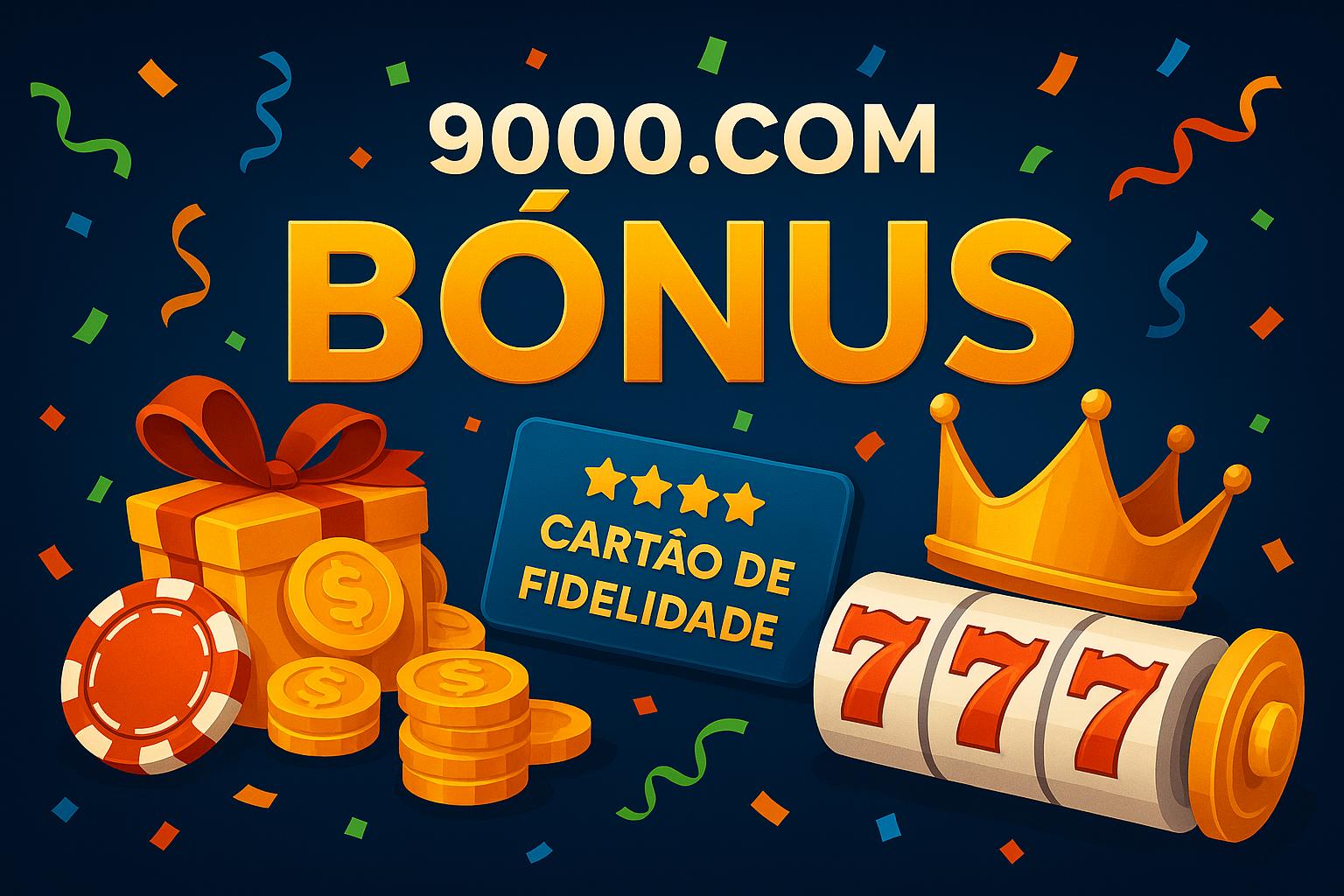 O bônus promocional 9000é uma ótima maneira de começar sua aventura
